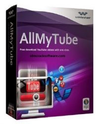 Wondershare AllMyTube 7.5.8.2 Crack + Keygen Full Version [2023]