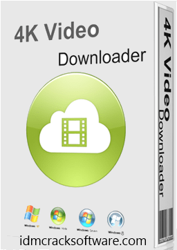 4K Video Downloader 4.26.1.5520 Crack + License Key Download